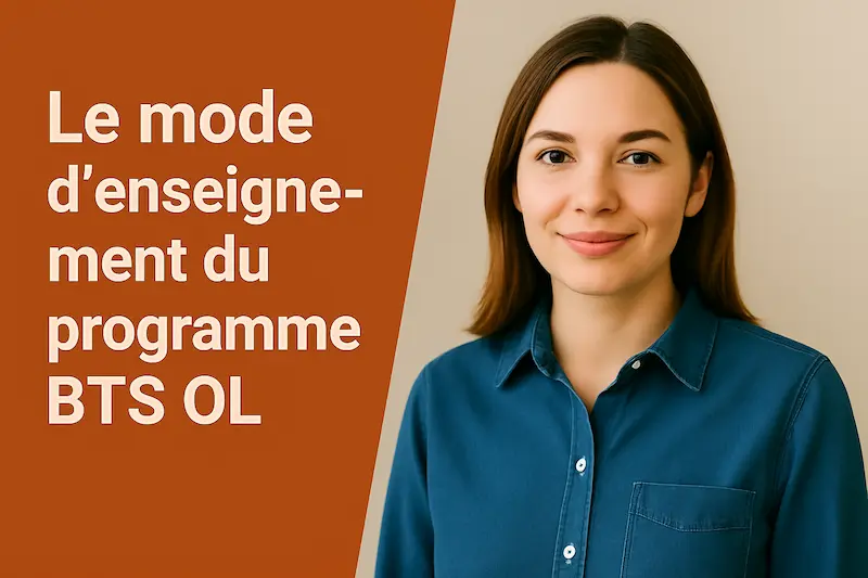 Le mode d'enseignement du programme BTS OL