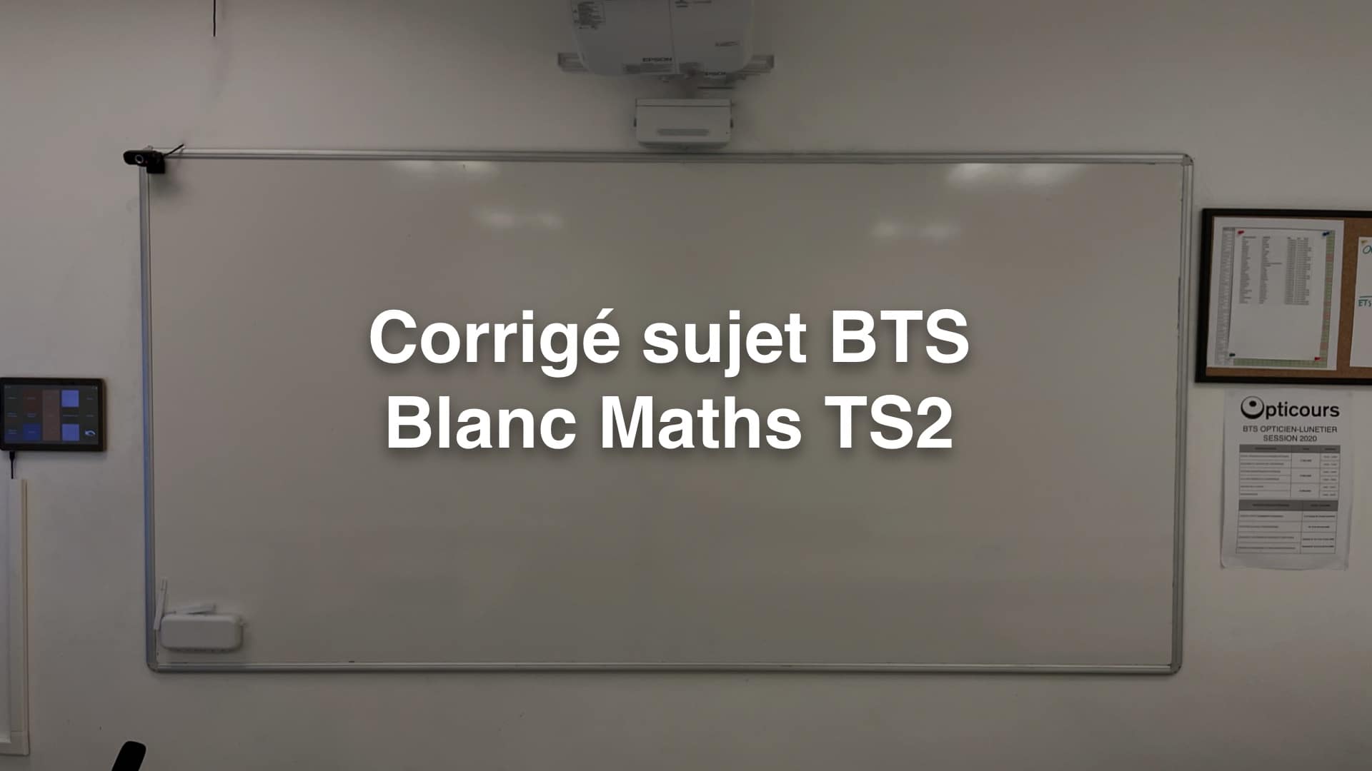 Corrigé sujet BTS Blanc Maths TS2